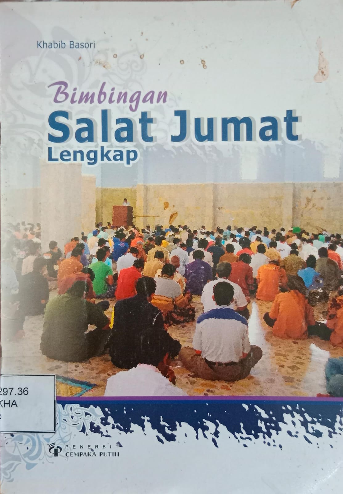 Bimbingan Sholat Jumat Lengkap