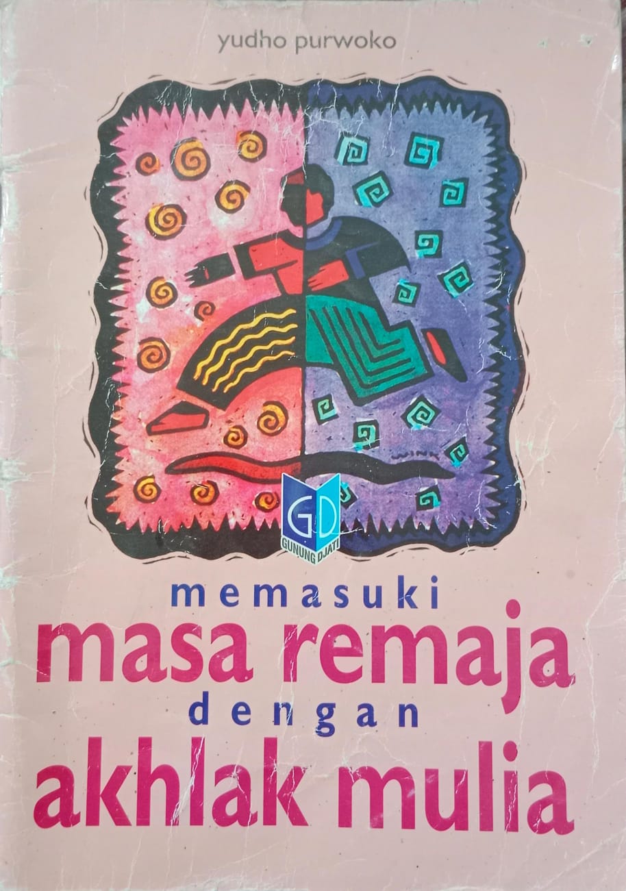 Memasuki Masa Remaja dengan Akhlak Mulia